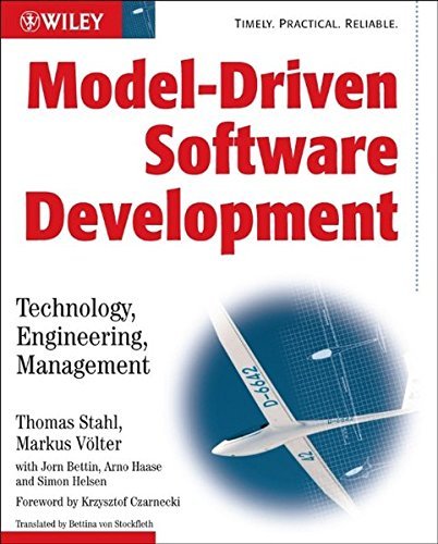 Model-Driven Software Development: Technology, Engineering, Management by Thomas Stahl (2006-05-19)