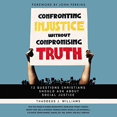 Cover art for Confronting Injustice Without Compromising Truth