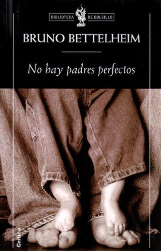 NO HAY PADRES PERFECTOS 9700507343 Book Cover