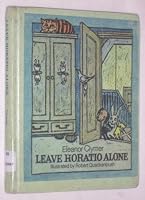 Leave Horatio Alone 0689304056 Book Cover