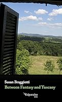 BETWEEN FANTASY AND TUSCANY 0998898201 Book Cover