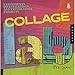 Collage Lab