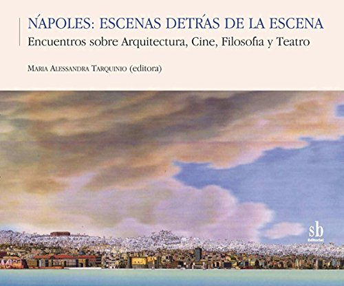 Nápoles, escenas detrás de la escena