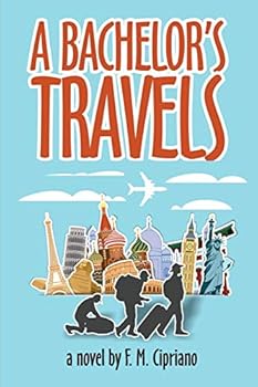 A Bachelor's Travels