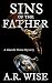 Sins of the Father (Lincoln Pierce Mysteries Book 2)