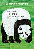 Os panda, os panda, què hi veus, aquí? (Col·lecció Eric Carle) (Catalan Edition)