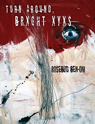 Turn Around BRXGHT XYXS Turn Around BRXGHT XYXS