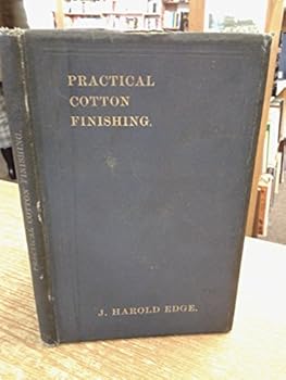 Hardcover Notes on Practical Cotton Finishing Book
