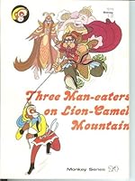 Three Man-Eaters on Lion-Camel Mountain 0835118592 Book Cover