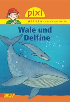 Paperback Pixi Wissen 08. Wale und Delfine [German] Book