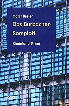 Paperback Das Burbacher-Komplott: Rheinland-Krimi [German] Book