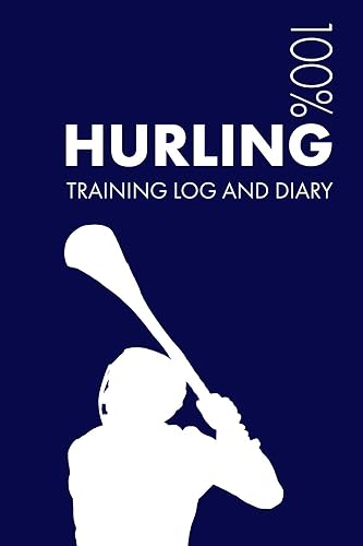 Hurling Training Log and Diary: Training Journal For Hurling Player - Notebook