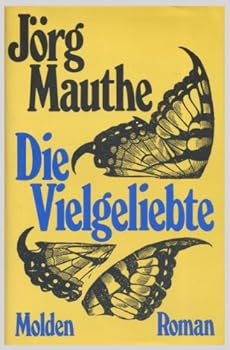 Hardcover Die Vielgeliebte: Roman (German Edition) [German] Book
