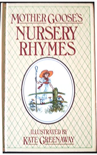 MOTHER GOOSE'S NURSERY RHYMES B001UC3MBQ Book Cover