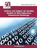 Airflow and Indoor Air Quality Models of DOE Reference Commercial Buildings