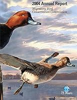 2004 Annual Report: Migratory Bird Conservation Commission 1505439612 Book Cover