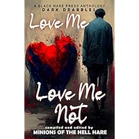 Love Me, Love Me Not
