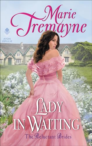 Lady in Waiting (Reluctant Brides Book 1)