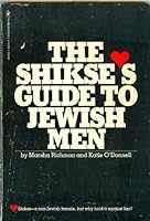 The Shikse's Guide to the Jewish Man B000SNMA9S Book Cover