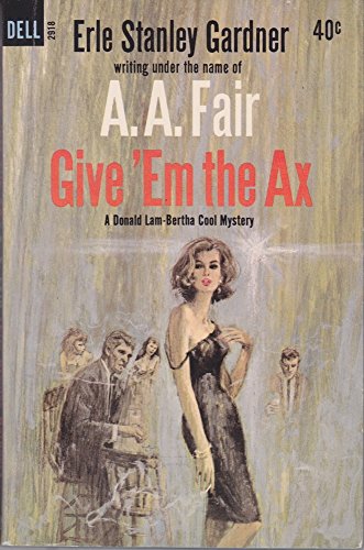 Give'Em the Ax B0012534Z0 Book Cover