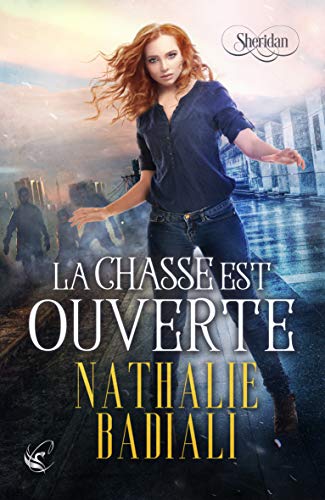 Télécharger Sheridan - T.1 : La Chasse est ouverte Gratuit