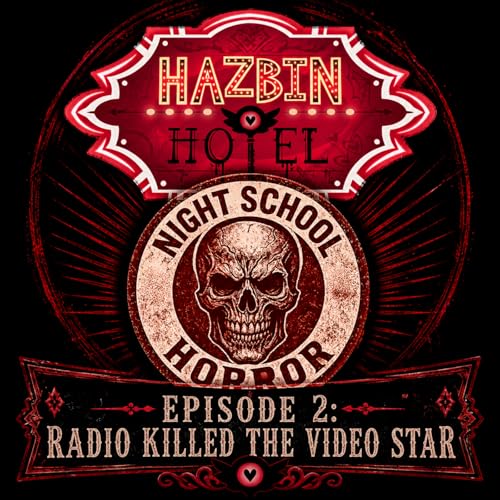 Hazbin Hotel - Episode 2: Radio Killed the Video Star