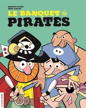 Paperback LE BANQUET DES PIRATES [French] Book
