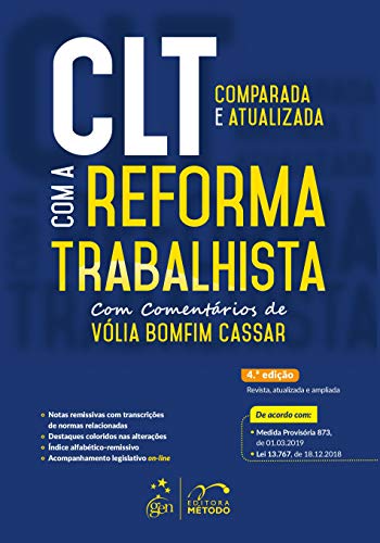 CLT comparada e atualizada com a reforma trabalhista: