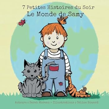 Paperback Le Monde de Samy: 7 Petites Histoires du Soir [French] Book