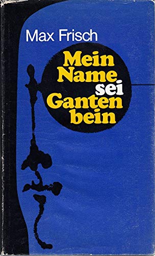 Mein Name Sei Gantenbein Zusammenfassung Mein Name sei Gantenbein : Frisch, Max: Amazon.de: Bücher