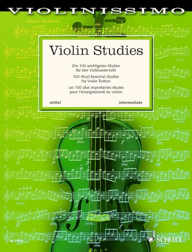 Violin Studies: Les 100 plus importantes études pour l'enseignement du violon. moyen. Vol. 4. violin.: Band 4