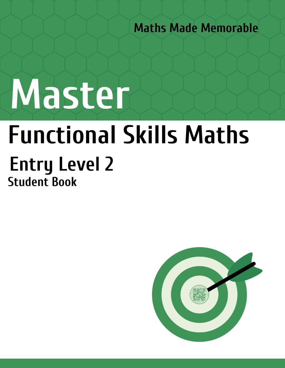 Master Functional Skills Maths Entry Level 2 - Student Book: Maths Made ...