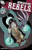  REBELS (2009-2011) #5 (English Edition)