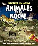  Animales en la noche + linterna: Explorador con linterna (Picarona)