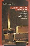 CON LA LAMPARA ENCENDIDA.LOS BEATOS CARLOS ERAÑA, JESUS HITA Y FIDEL FUIDIO, MARIANISTAS.