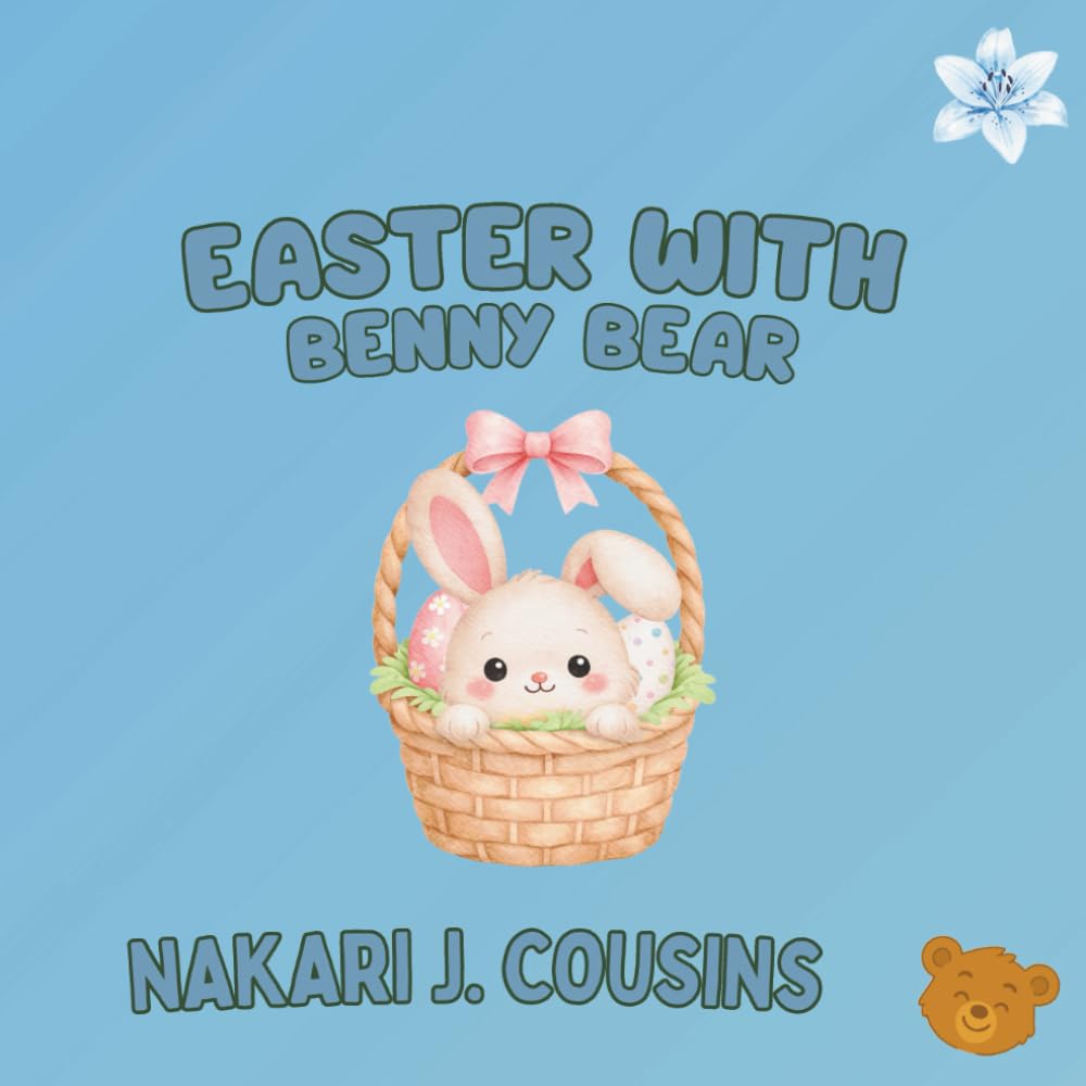 Easter with Benny Bear (Benny Bear's Pawsome Lessons)