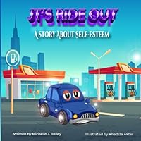 JT's Ride Out: A Story about Self-Esteem (JT's Riders: Building a Better Me) B0BM3R6WTH Book Cover