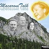 MacaroniTalk - Aus der Studentenbude über Deutschland und die Welt