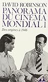  Panorama du cinéma mondial, tome 1