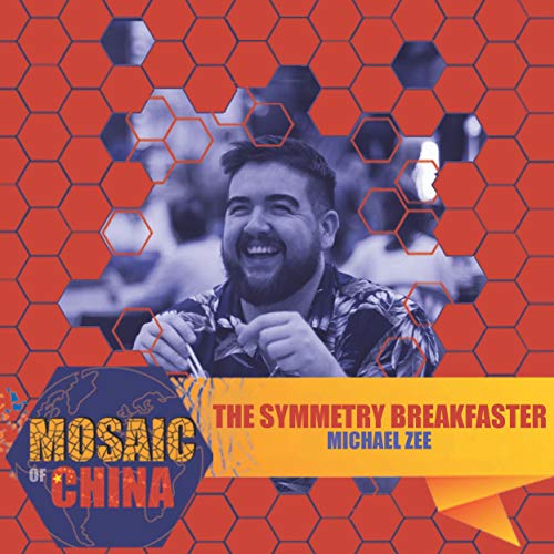 The Symmetry Breakfaster (Michael ZEE, Instagram Influencer) Podcast Por  arte de portada