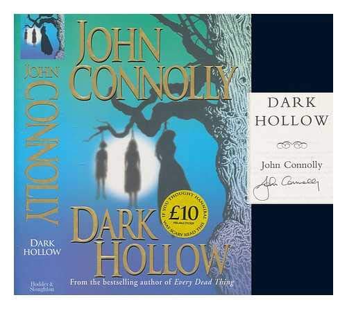 Dark Hollow John Connolly 9780340777299 Books