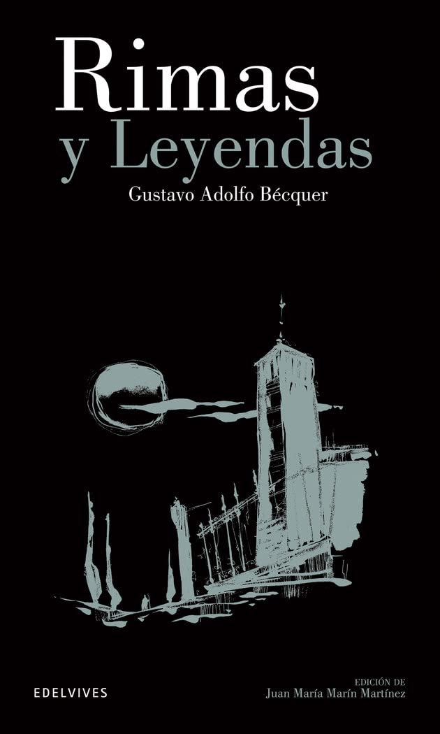 Rimas Y Leyendas / Rhymes and Legends (Classicos Juveniles / Juvenile Classics)