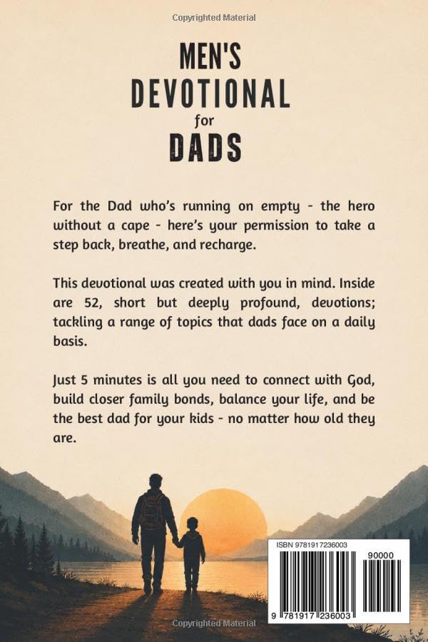 Image of Men's Devotional For Dads: 5-Minute Devotions To Grow In Your Faith, Build Close Family Bonds, And Become The Parent Your Kids Need