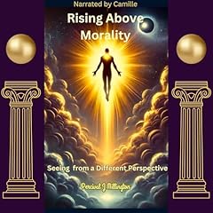 Rising Above Morality Audiolibro Por Percival J Millington arte de portada