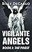 Vigilante Angels Book I: The Priest