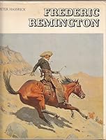 Frederic Remington: Paintings, Drawings and Sculpture in the Amon Carter Museum ... B000KVISBW Book Cover