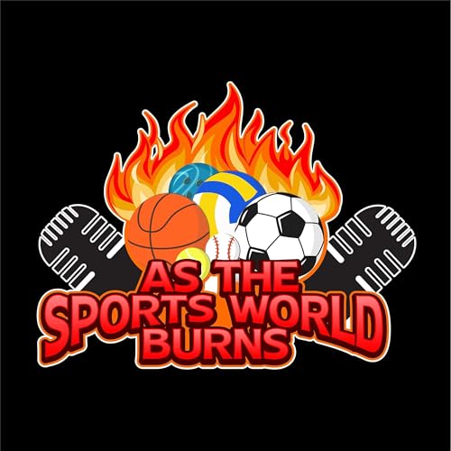 As The Sports World Burns cover art