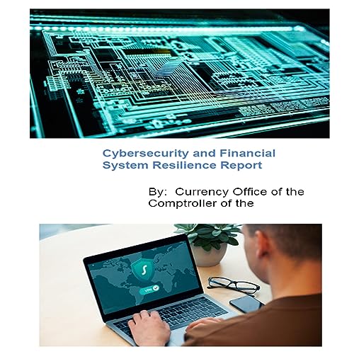Cybersecurity and Financial System Resilience Report by Office of the Comptroller of the Currency episode artwork
