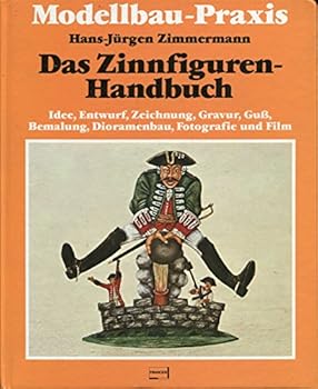 Hardcover Das Zinnfiguren - Handbuch [German] Book