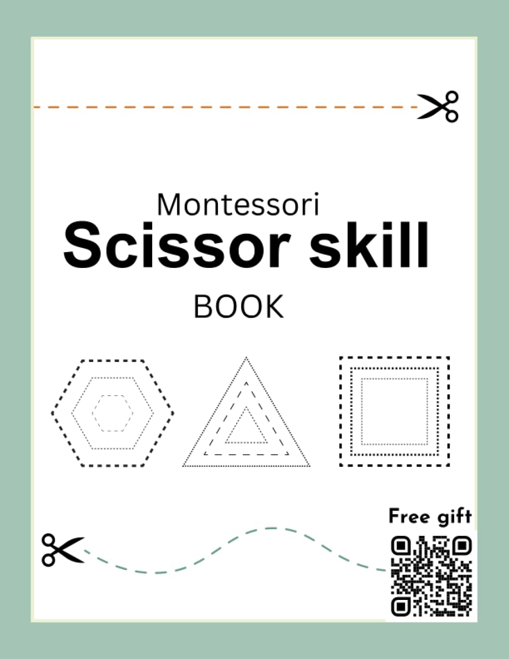 Montessori scissor skills, scissor practice montessori, activity book pre-writing skills practice workbook for kids ages 3-5: Scissor practice for ... workbook for kids a fun cutting practice